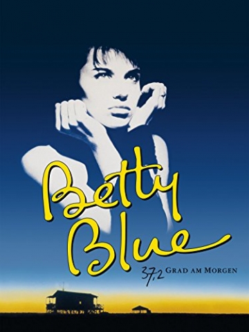 Betty Blue: 37,2 Grad am Morgen - 1