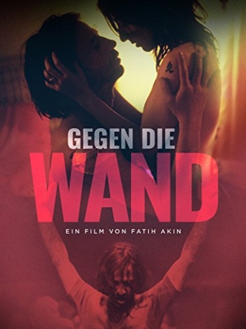 Gegen die Wand - 1