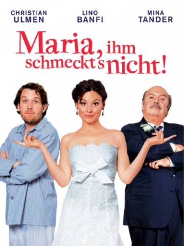 Maria, ihm schmeckt's nicht! - 1