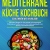 Mediterrane Küche Kochbuch – Schlemmen wie im Urlaub!: 150 leckere Rezepte für eine gesunde und ausgewogene Ernährung auf mediterrane Art. Inkl. Ernährungsratgeber zum Einstieg in die Mittelmeerküche - 1