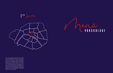 Paris – Je t'aime – Das Frankreich-Kochbuch: 100 authentische Rezepte von Coq au vin bis Crêpe suzette: Das Reisekochbuch für alle Paris-Fans: 100 ... Das Reisekochbuch fr alle Paris-Fans - 3