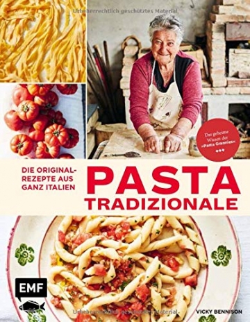 Pasta Tradizionale – Die Originalrezepte aus ganz Italien: Das geheime Wissen der "Pasta Grannies" - 1