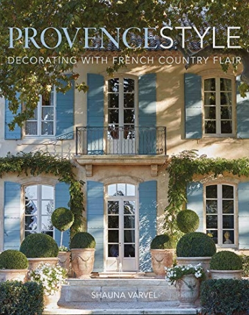 Provence Style: Decorating with French Country Flair - 1